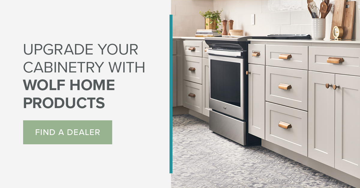 Upgrade Your Cabinetry With Wolf Home Products